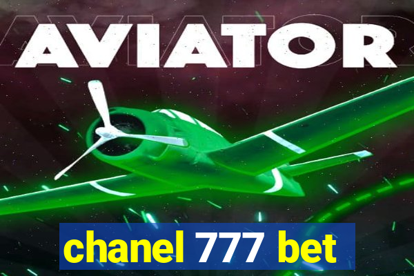 chanel 777 bet